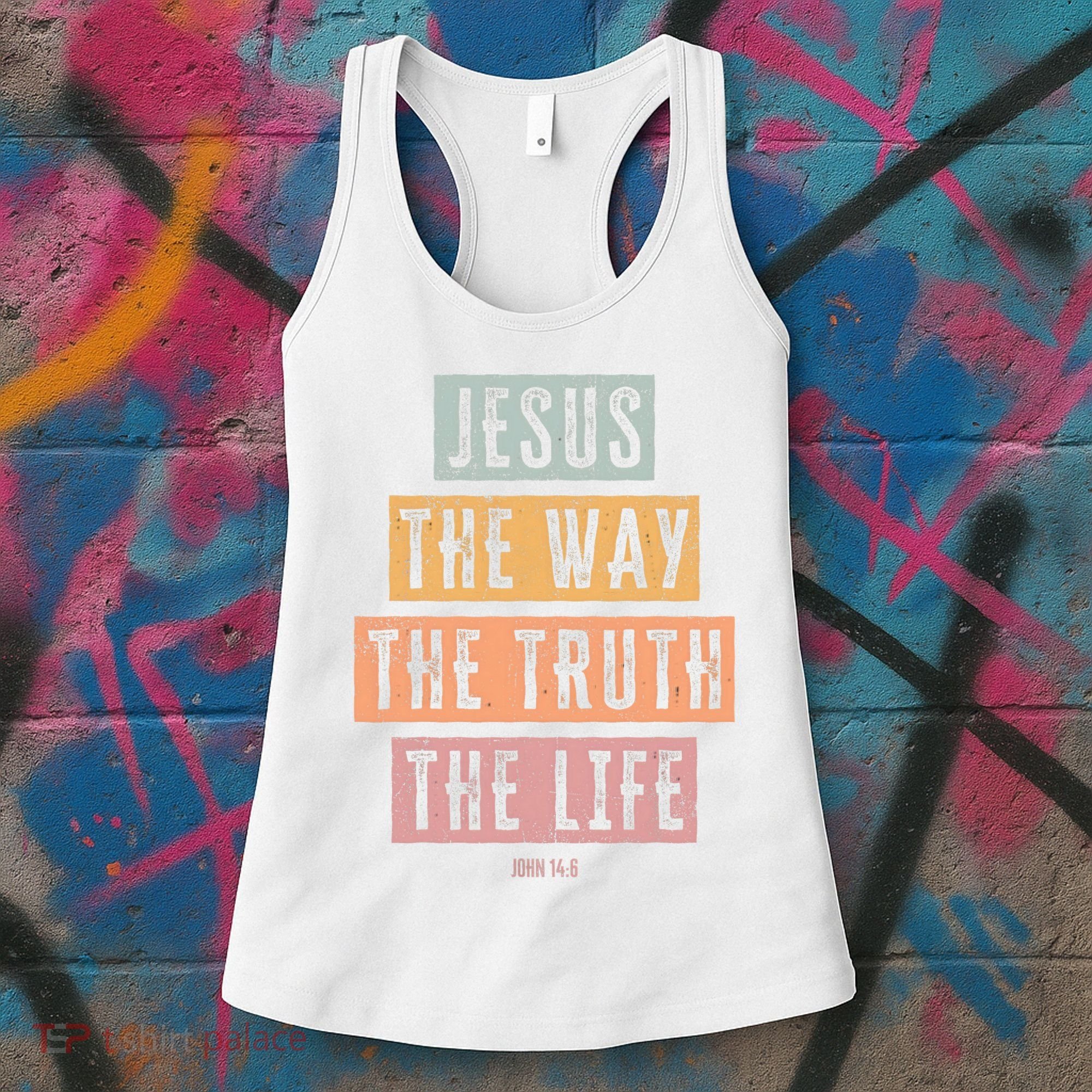 Christian Jesus The Way Truth Life Women's Tank Top