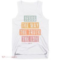 Christian Jesus The Way Truth Life Tank Top thumb 0