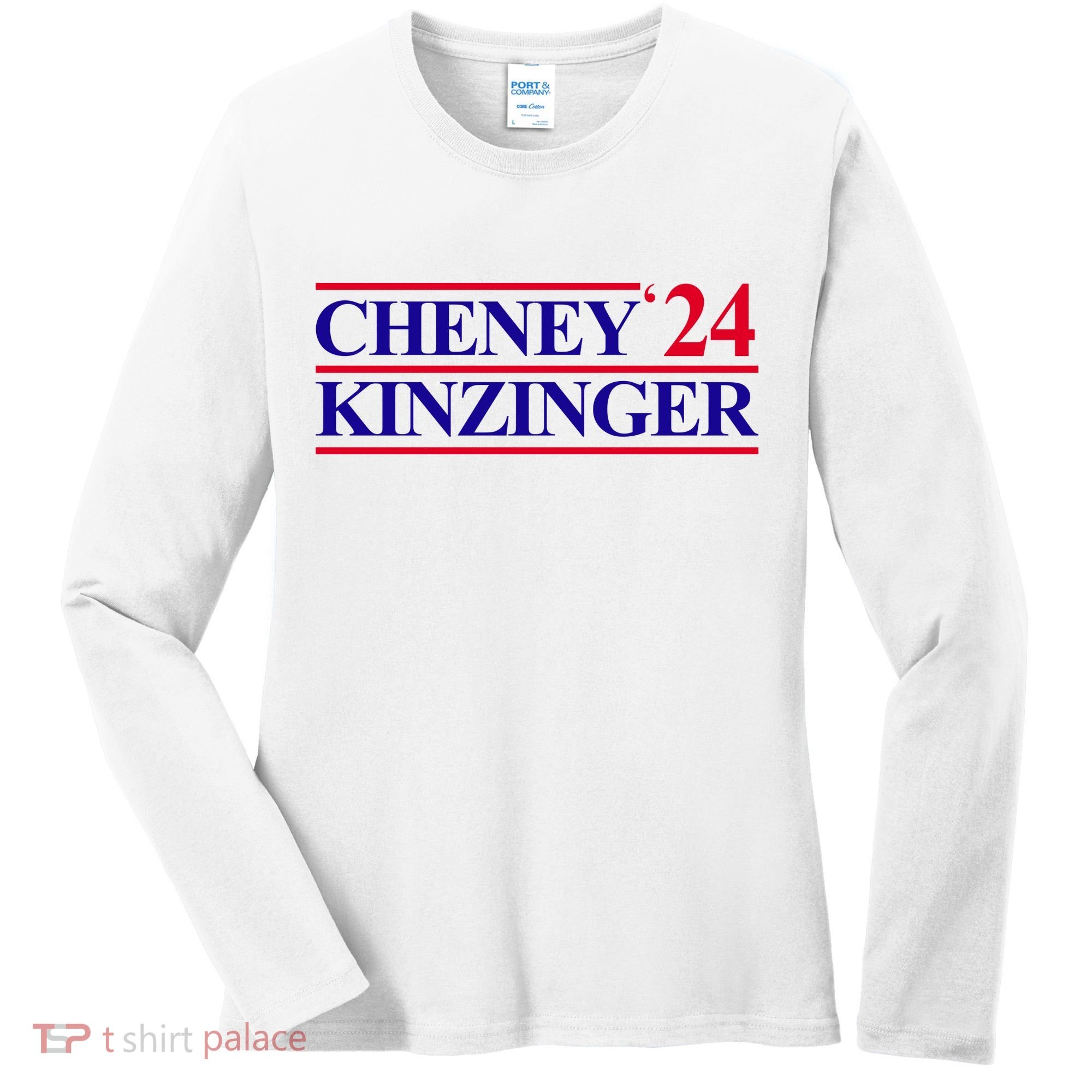 Cheney Kinzinger 2024 Election Women's Long Sleeve Shirt