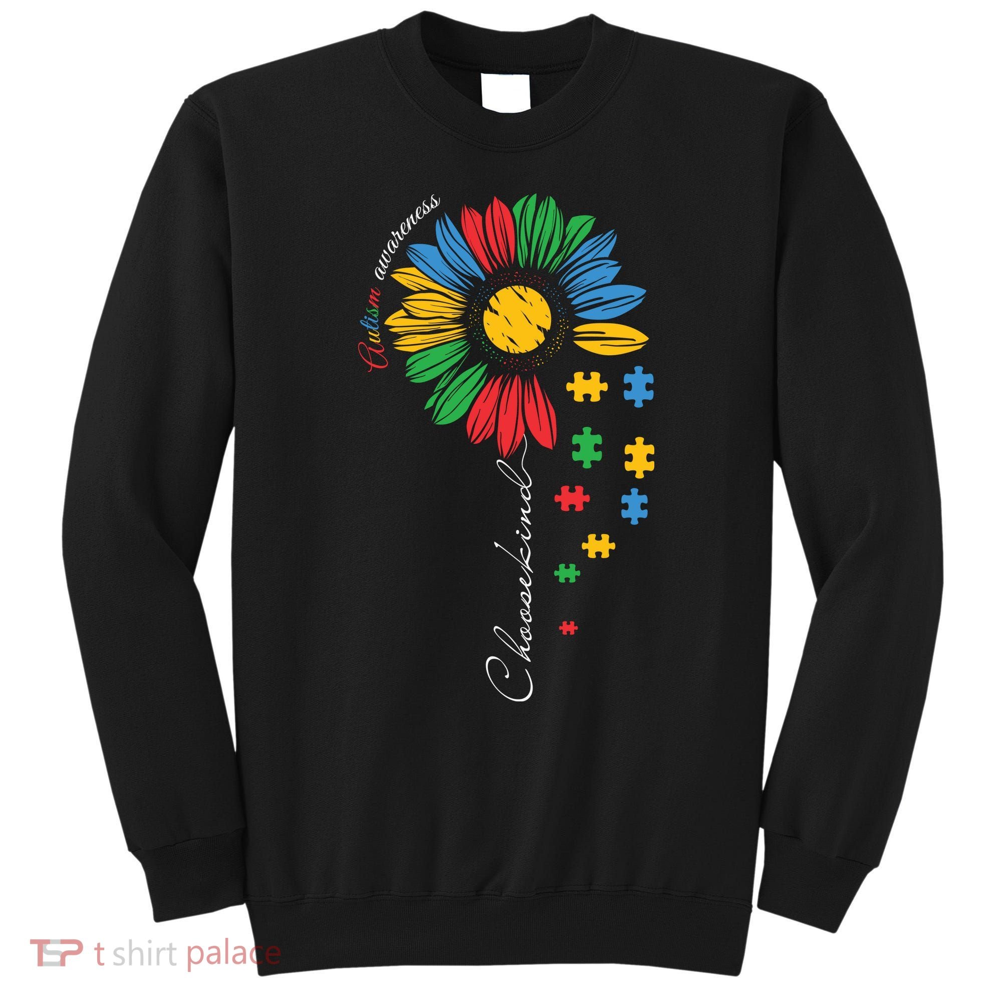 Choose Kind Autism Awareness Sunflower Puzzle Gift Sweatshirt