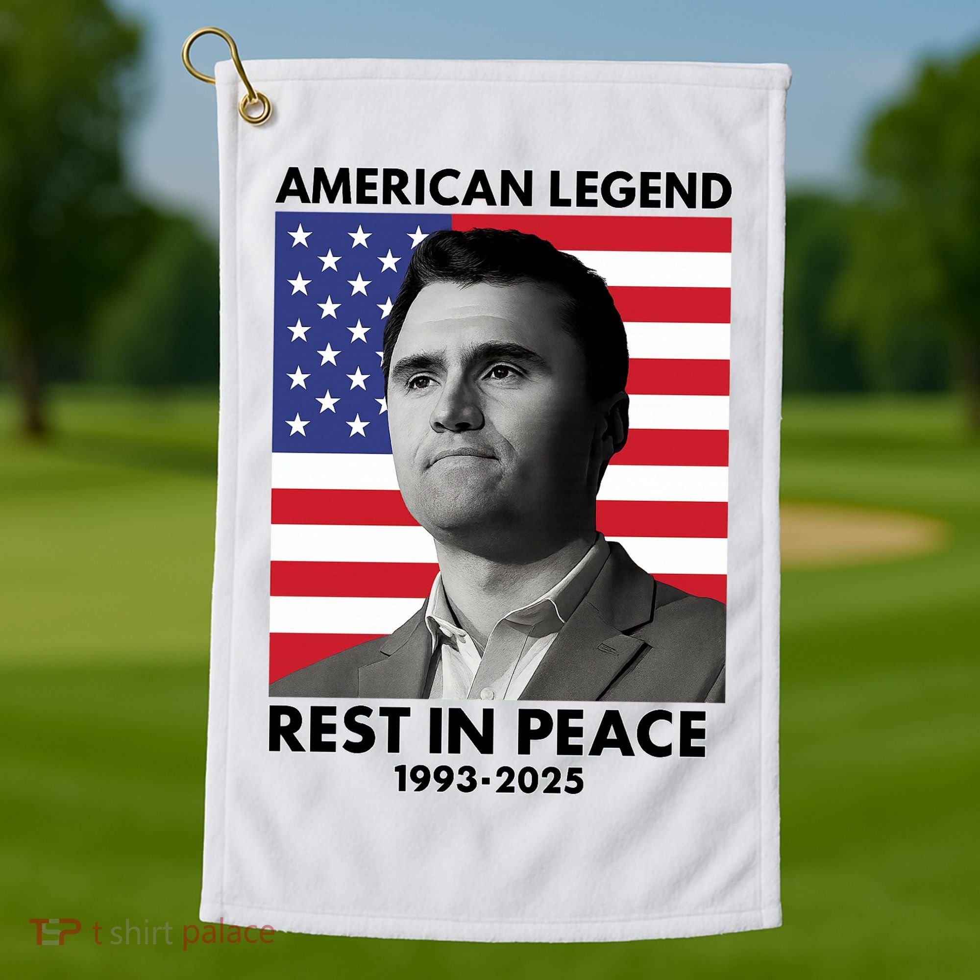 Charlie Kirk American Legend Rest In Peace Golf Towel