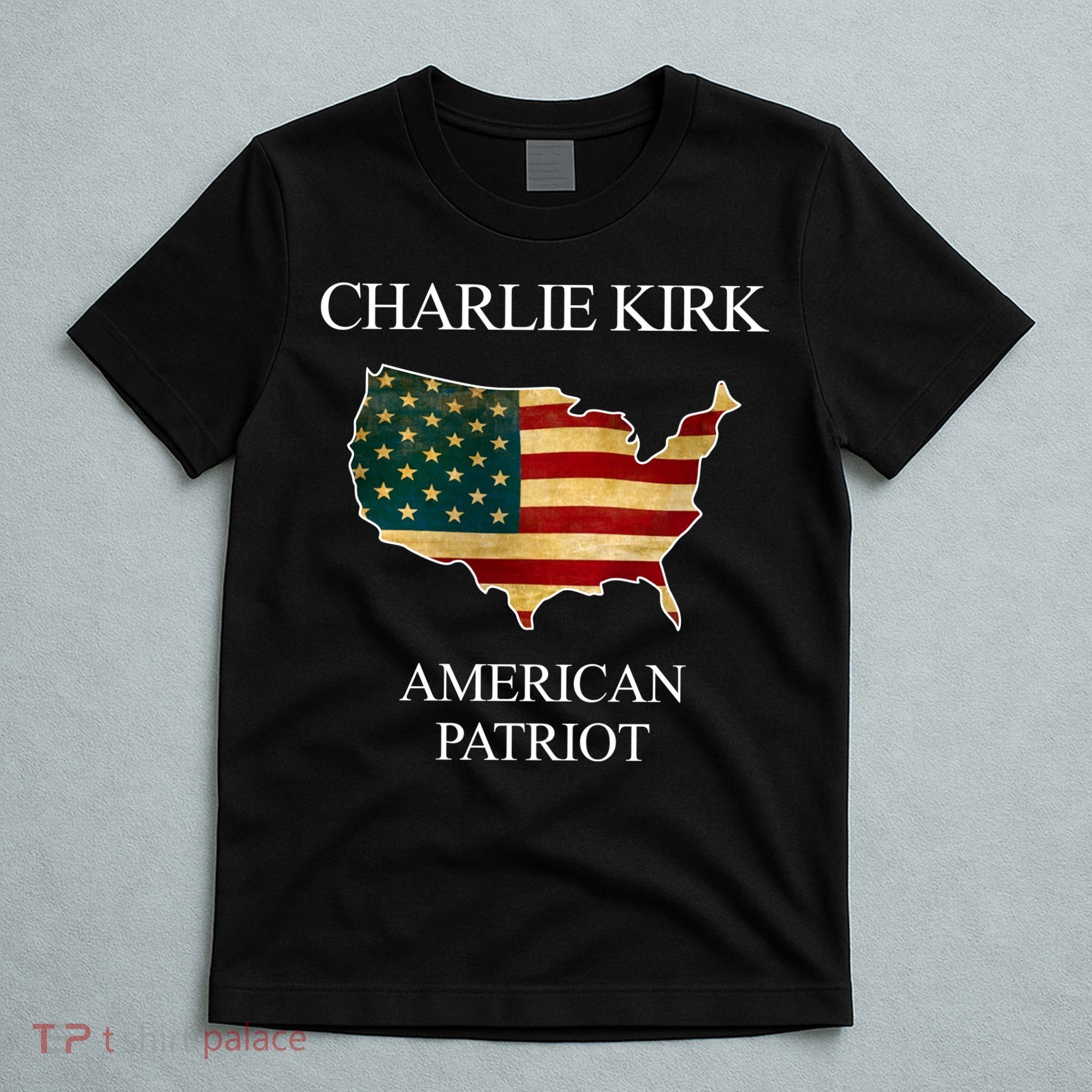 Charlie Kirk American Patriot Political Conservative Fan T-Shirt