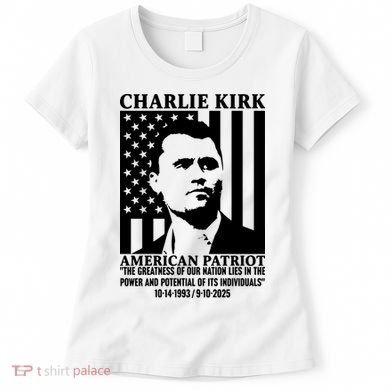 Charlie Kirk American Patriot 1993-2025 Women's T-Shirt