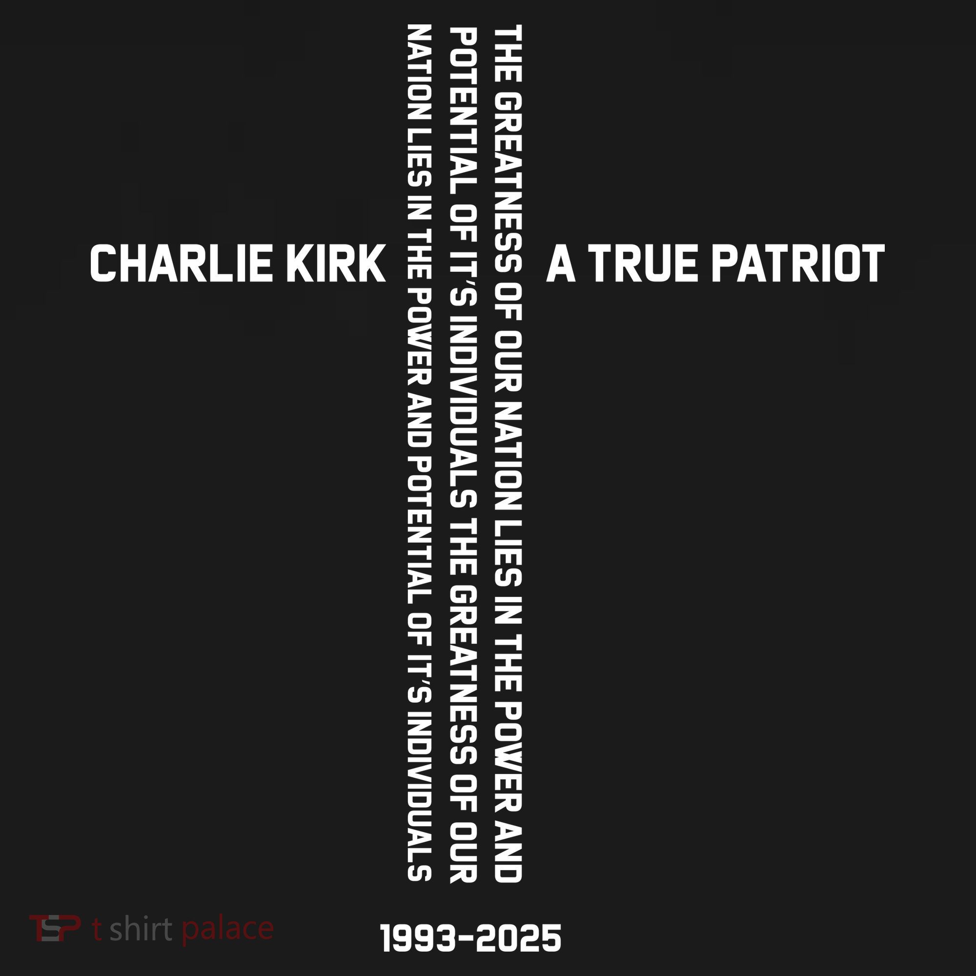 Charlie Kirk American Cross Patriot Hero Quote Tribute Memorial T-Shirt