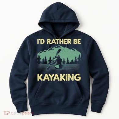 Cool Kayaking Art For Kayak Paddle Boating Kayaker Hoodie
