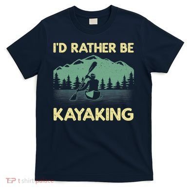 Cool Kayaking Art For Kayak Paddle Boating Kayaker T-Shirt