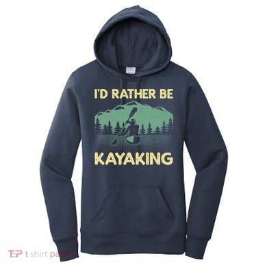 Cool Kayaking Art For Kayak Paddle Boating Kayaker Women's Hoodie