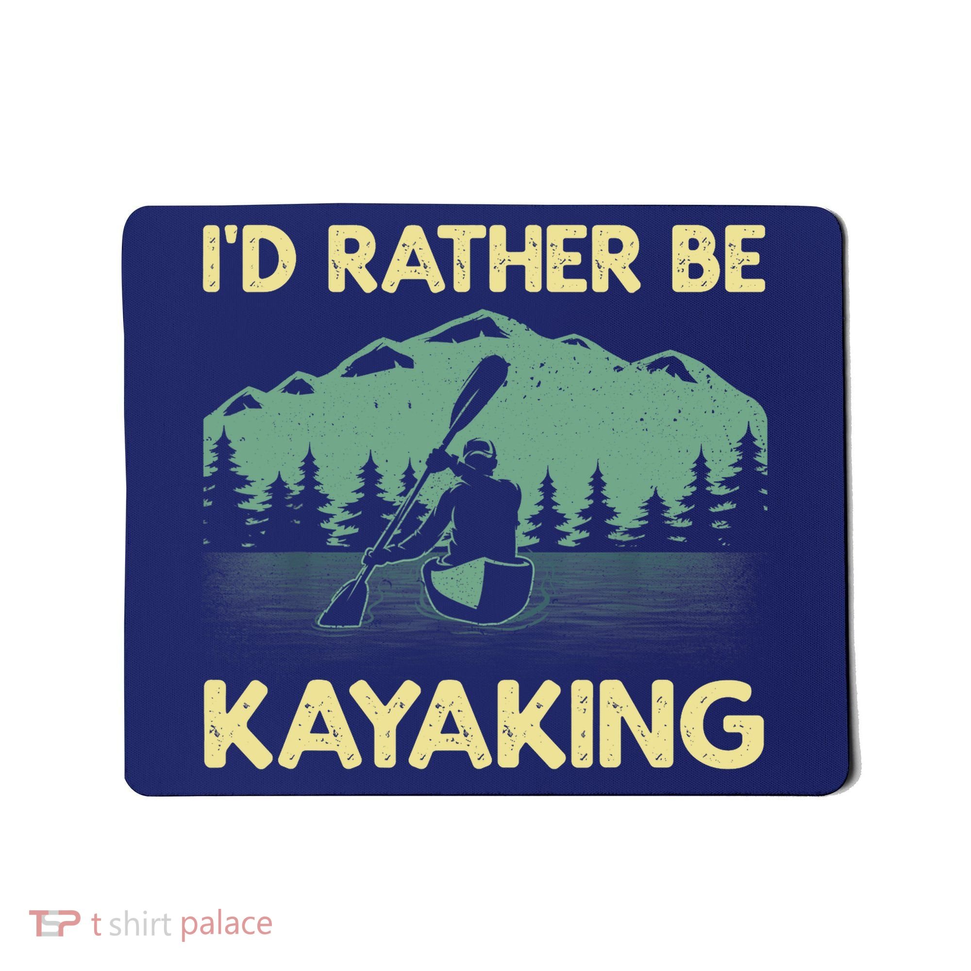 Cool Kayaking Art For Kayak Paddle Boating Kayaker Mousepad
