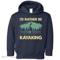 Cool Kayaking Art For Kayak Paddle Boating Kayaker Toddler Hoodie thumb 0