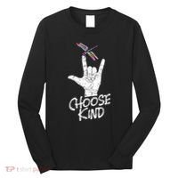 Choose Kind Asl Language Dragonfly Lover Insects Long Sleeve Shirt thumb 0