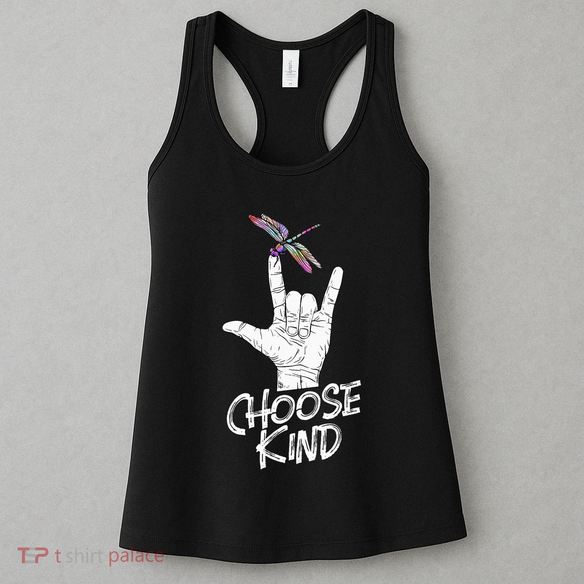 Choose Kind Asl Language Dragonfly Lover Insects Women's Tank Top