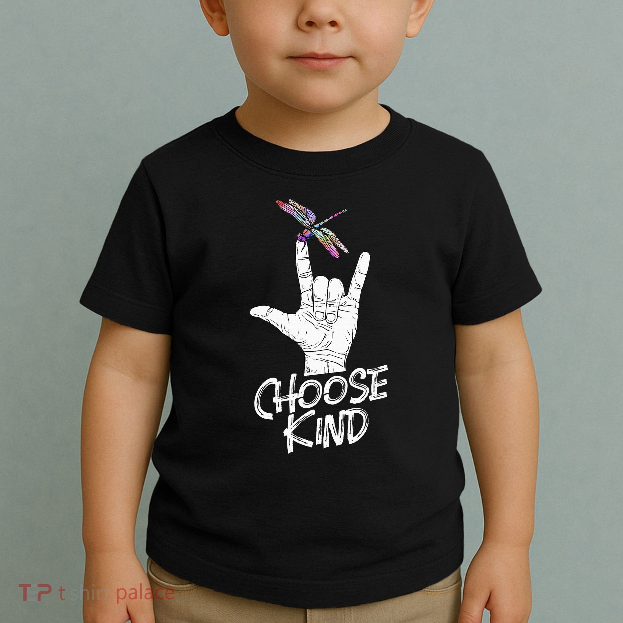 Choose Kind Asl Language Dragonfly Lover Insects Toddler T-Shirt
