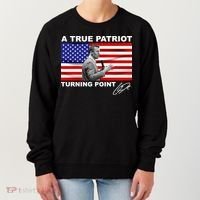 Charlie Kirk A True Patriot Turning Point Women's Sweatshirt thumb 0
