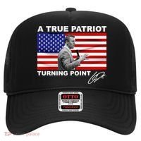 Charlie Kirk A True Patriot Turning Point Hat thumb 0