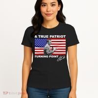 Charlie Kirk A True Patriot Turning Point Women's T-Shirt thumb 4