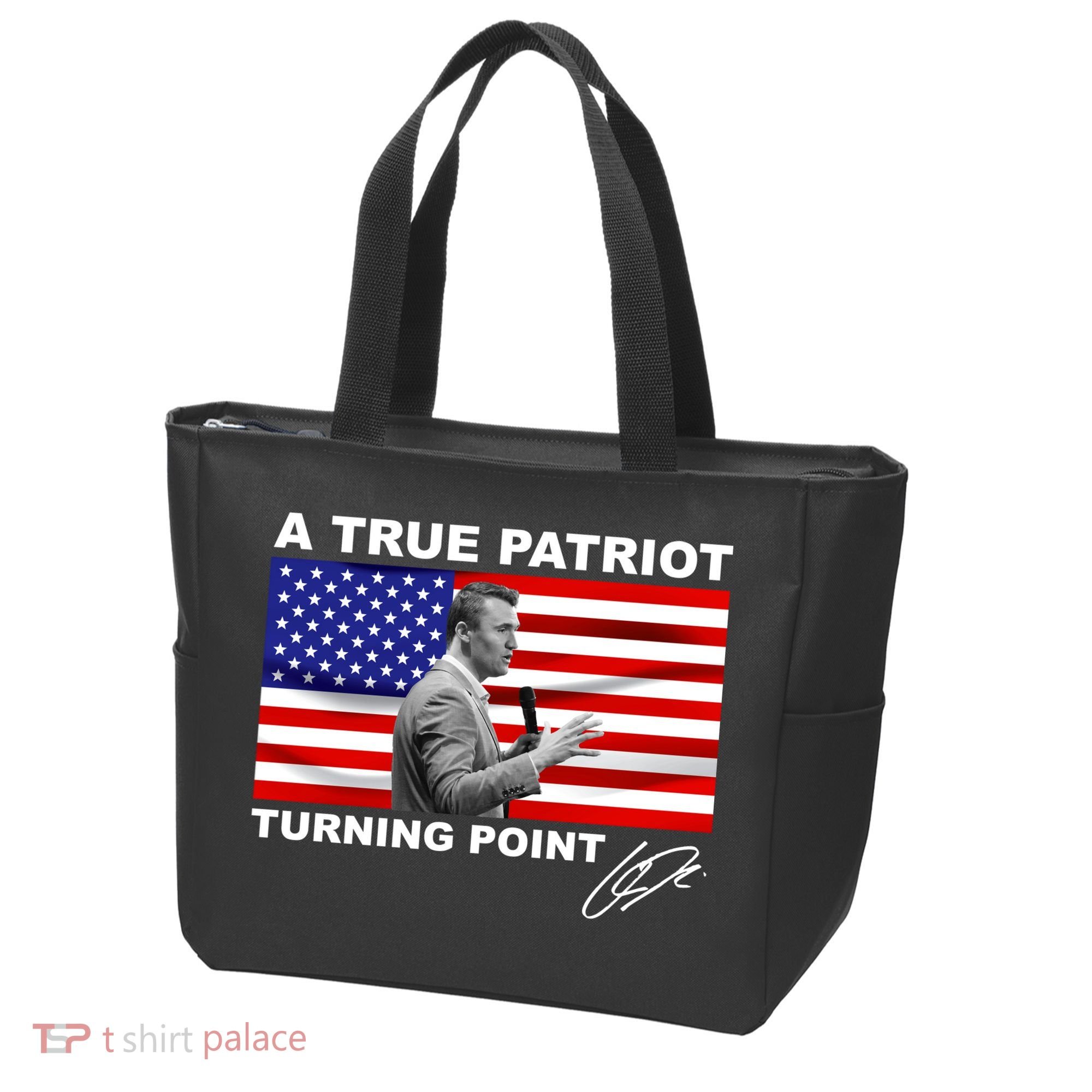 Charlie Kirk A True Patriot Turning Point Tote Bag