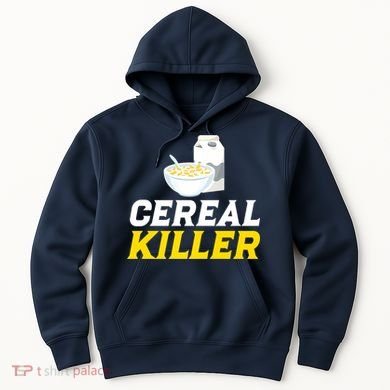 Cereal Killer Breakfast Lover Funny Hoodie