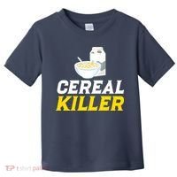 Cereal Killer Breakfast Lover Funny Toddler T-Shirt thumb 0