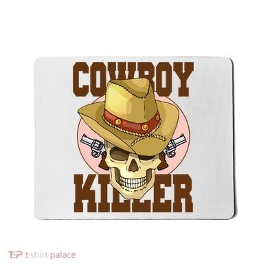 Cowboy Killer Country Skeleton Mousepad