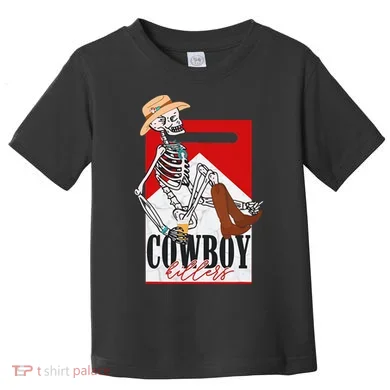 cowboy killer Toddler T-Shirt