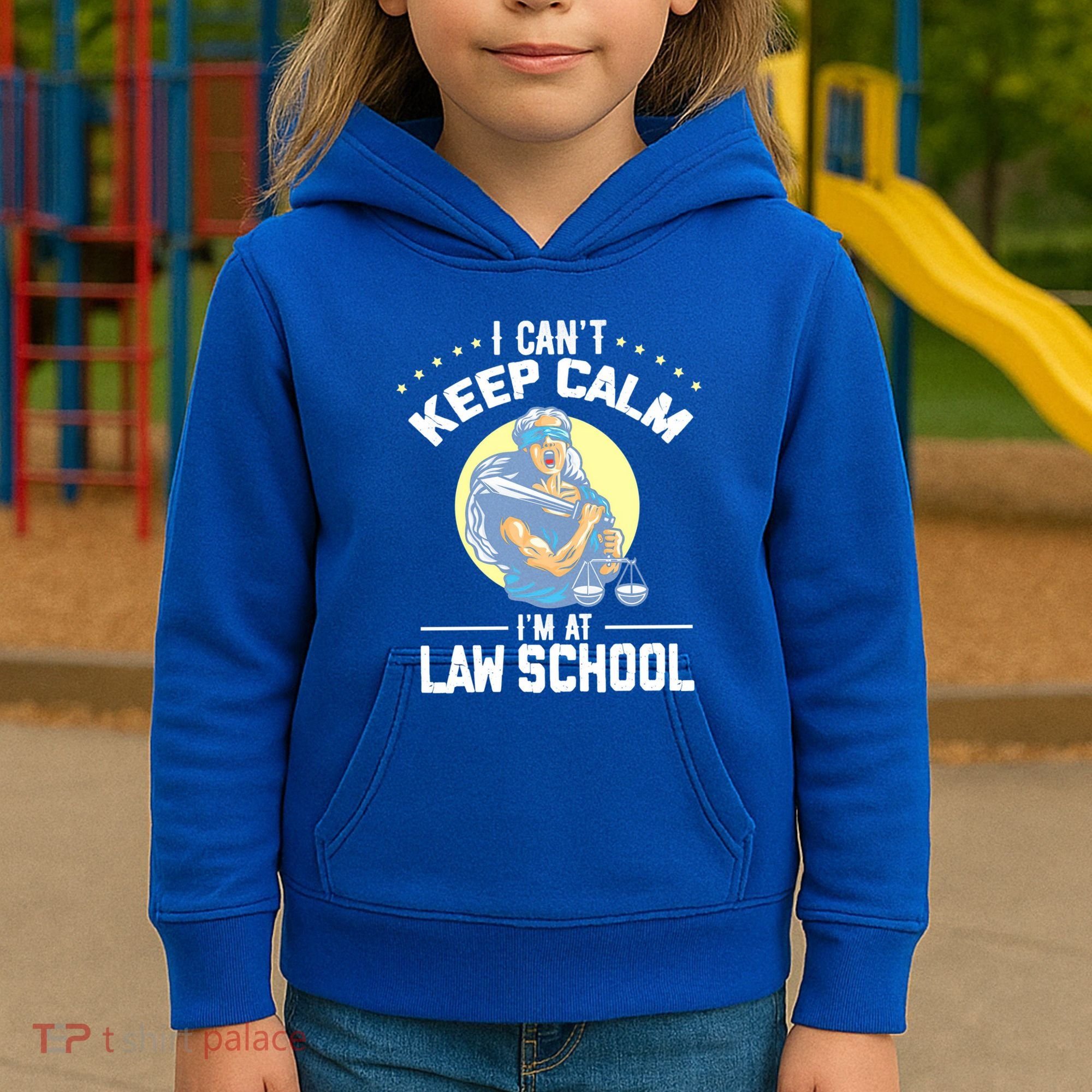 Cant Keep Calm At Law School Future Lawyer Scale Graduation Cute Gift Kids Hoodie