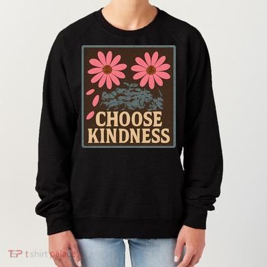 Choose Kindness Women's Sweatshirt