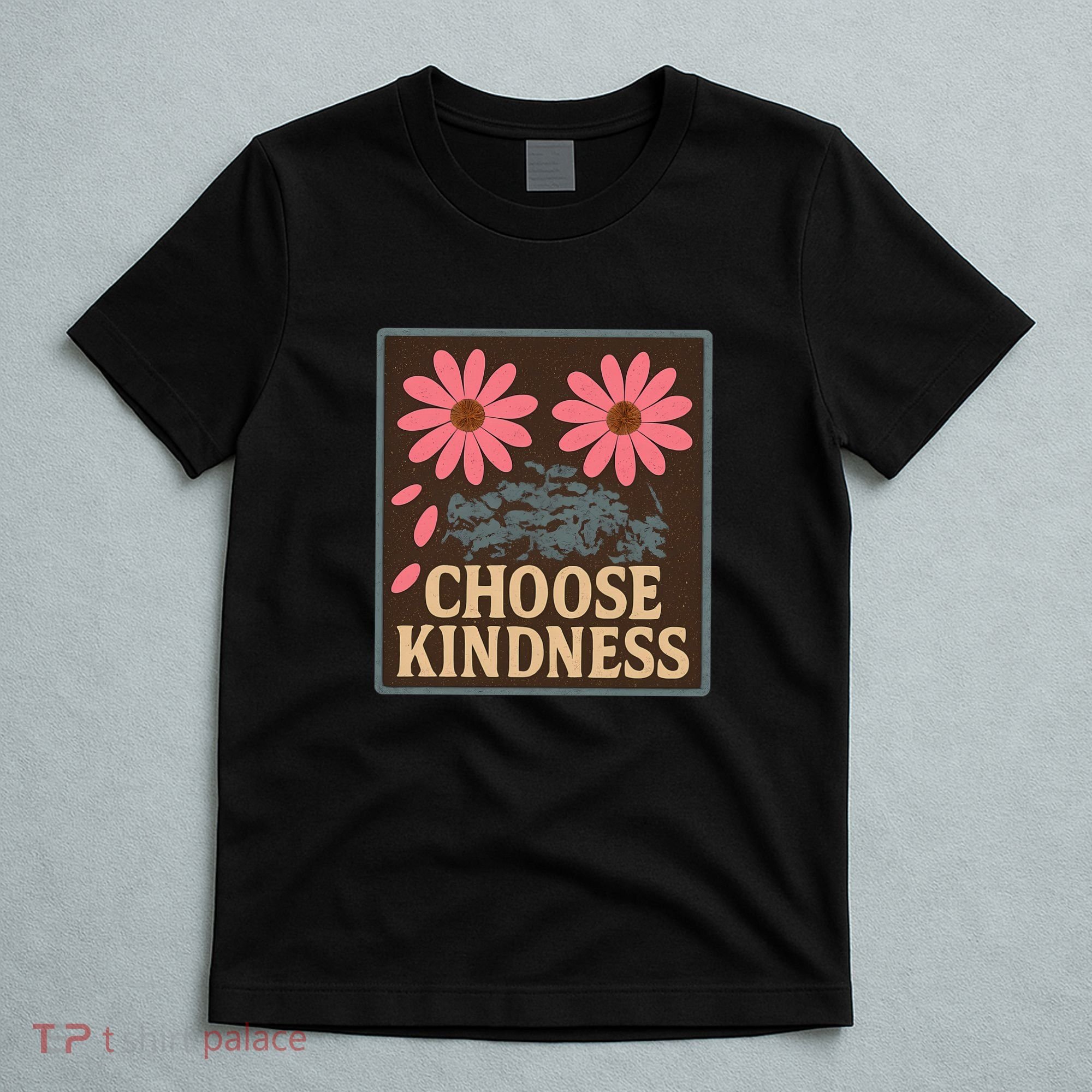 Choose Kindness T-Shirt