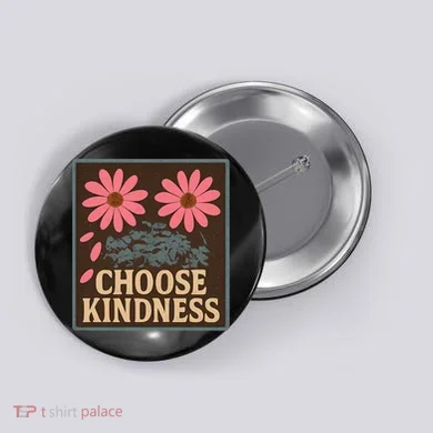 Choose Kindness Button