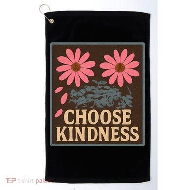 Choose Kindness Golf Towel