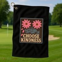 Choose Kindness Golf Towel thumb 1