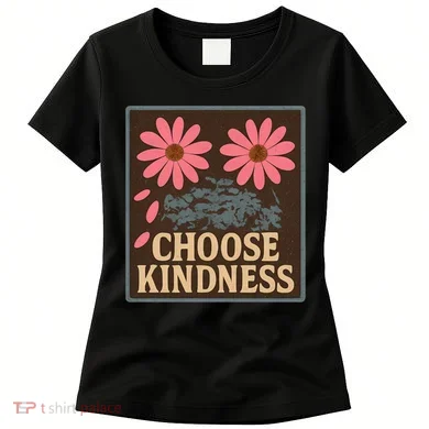 Choose Kindness Women's T-Shirt