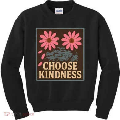 Choose Kindness Kids Sweatshirt