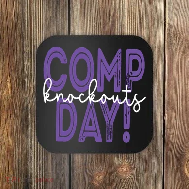 Comp Knockout Day Coaster
