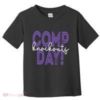 Comp Knockout Day Toddler T-Shirt thumb 0