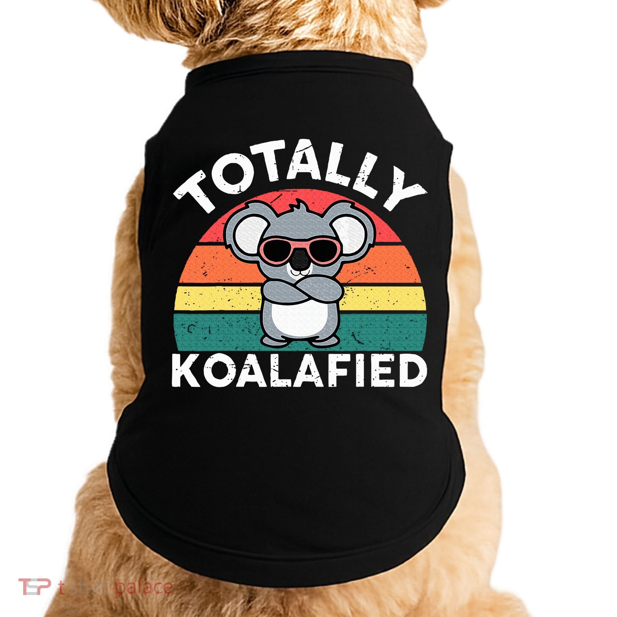 Cute Koalafied Dad Koala Doggie Tank