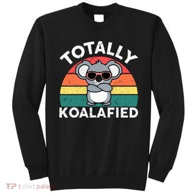 Cute Koalafied Dad Koala Sweatshirt