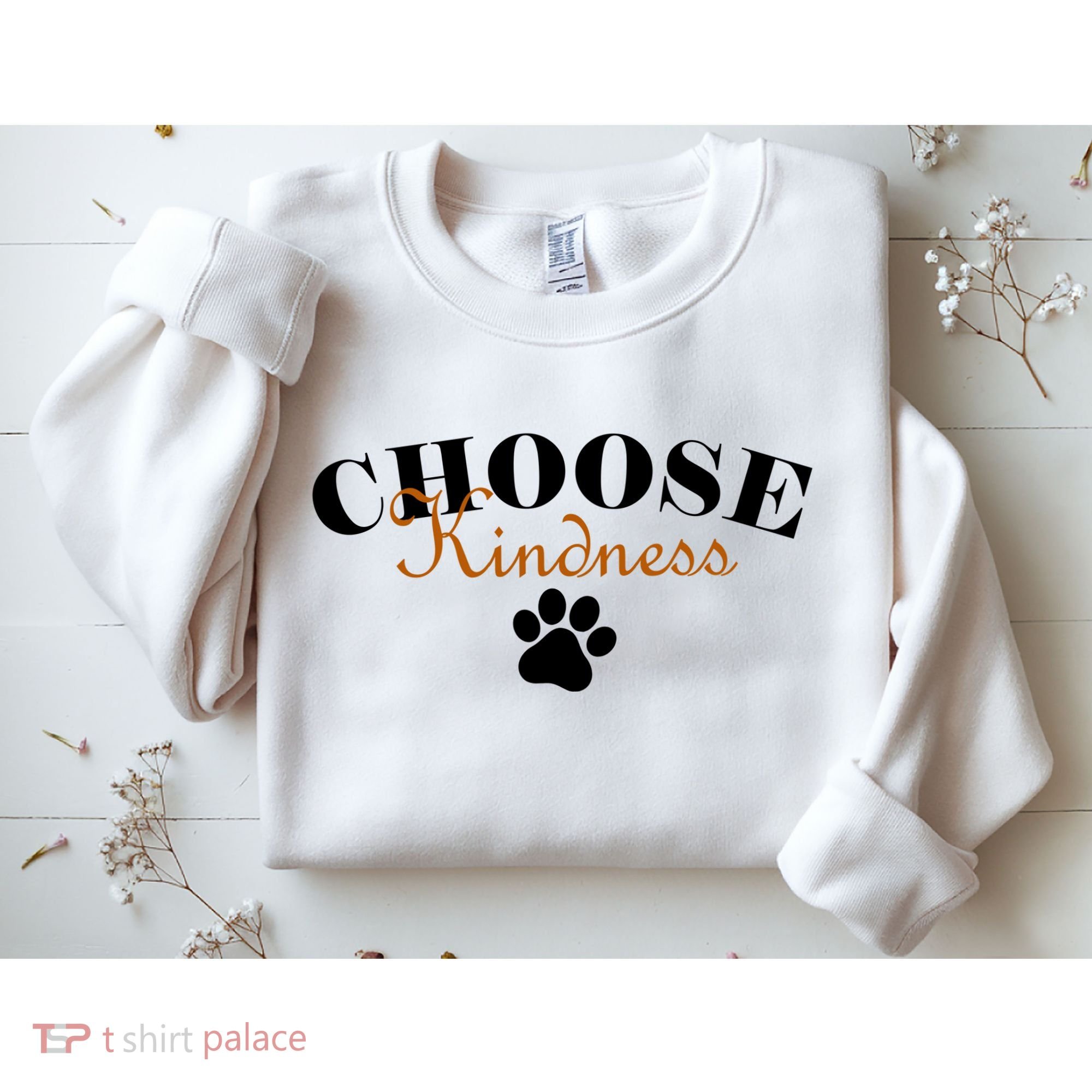 Choose Kindness Dog Paw Print Sweatshirt