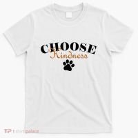 Choose Kindness Dog Paw Print T-Shirt thumb 0