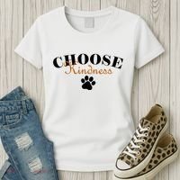 Choose Kindness Dog Paw Print Women's T-Shirt thumb 3