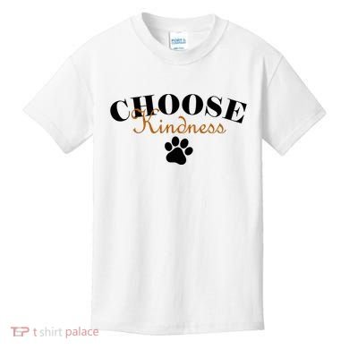 Choose Kindness Dog Paw Print Kids T-Shirt