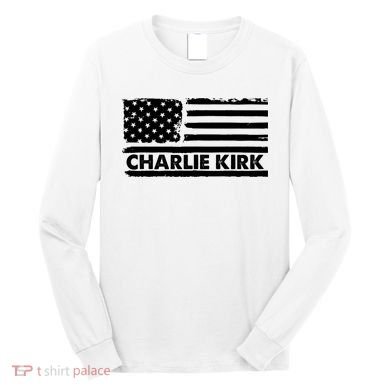 Charlie Kirk Distressed American Flag Patriotic Long Sleeve Shirt