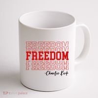 Charlie Kirk Freedom Freedom Freedom Mashup Coffee Mug thumb 1