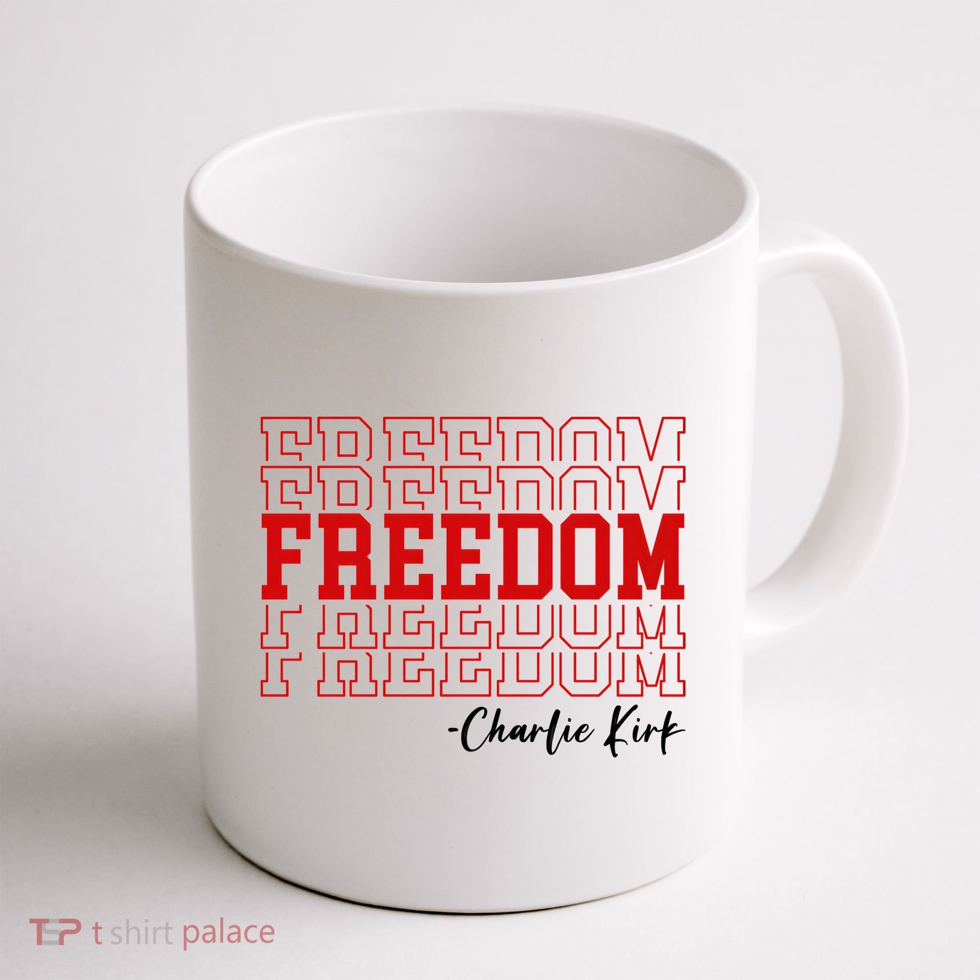Charlie Kirk Freedom Freedom Freedom Mashup Coffee Mug