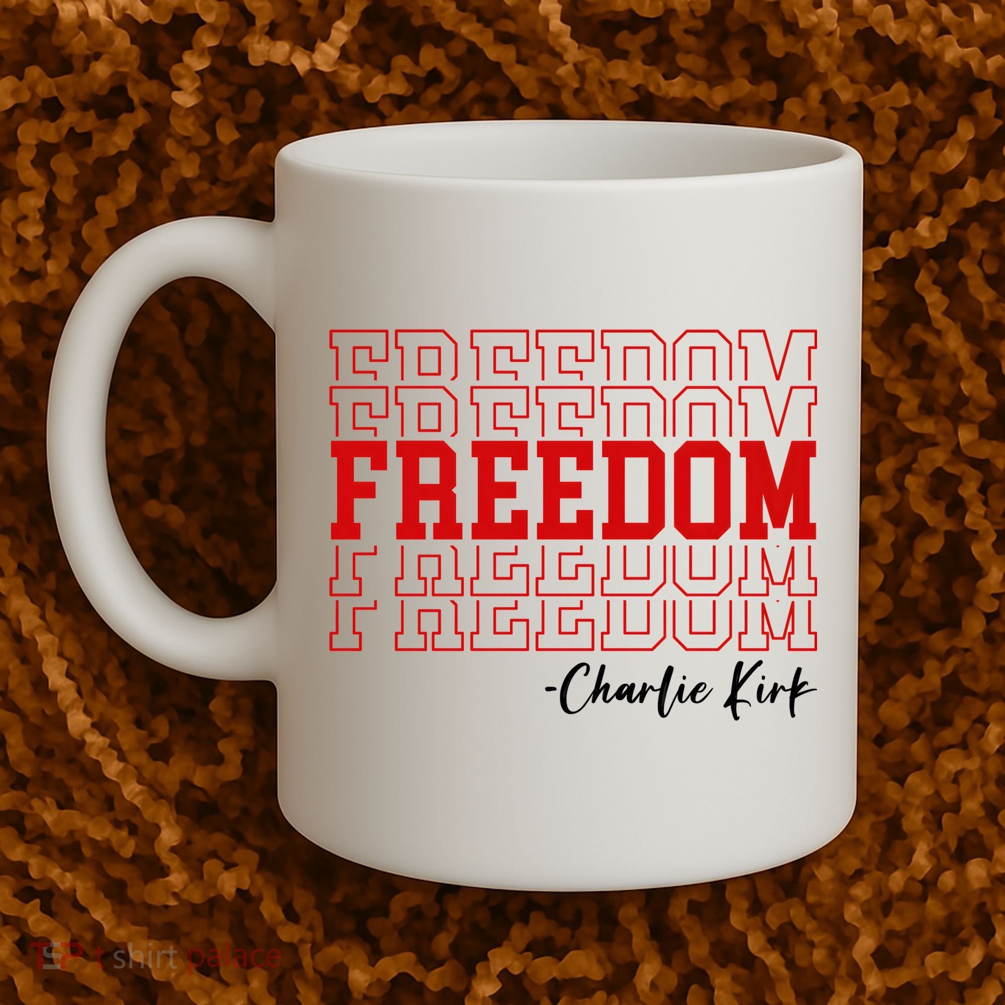 Charlie Kirk Freedom Freedom Freedom Mashup Coffee Mug