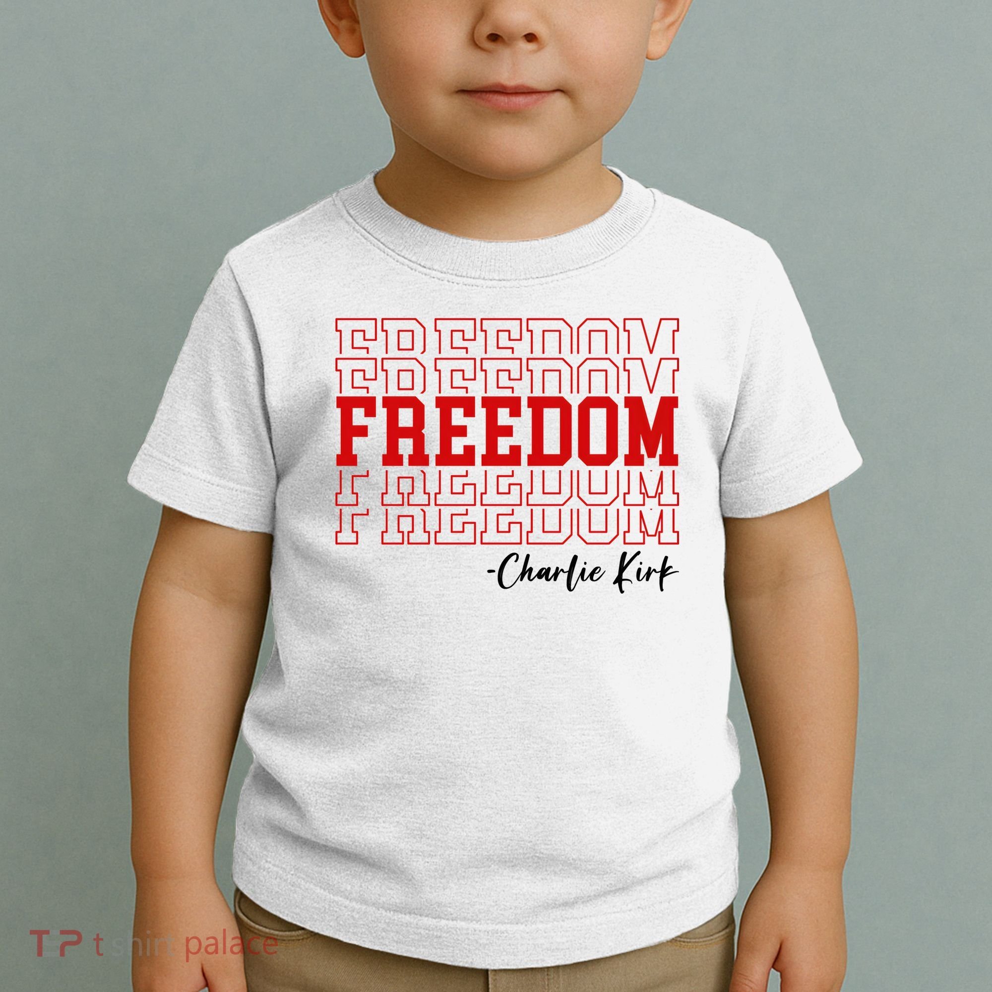 Charlie Kirk Freedom Freedom Freedom Mashup Toddler T-Shirt