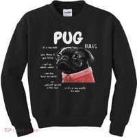 Cute Kawaii Funny Black Pug Dog Rules Gifts Women Kids Sweatshirt thumb 0