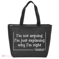 Charlie Kirk Famous Quote I'm Not Arguing Just Explaining Why Im Right Tote Bag thumb 0