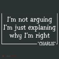 Charlie Kirk Famous Quote I'm Not Arguing Just Explaining Why Im Right Infant Baby Jersey Bodysuit thumb 2