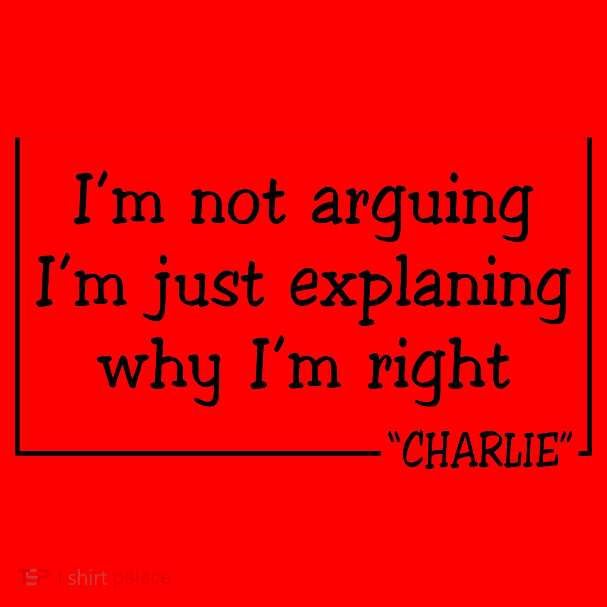 Charlie Kirk Famous Quote I'm Not Arguing Just Explaining Why Im Right Santa Hat