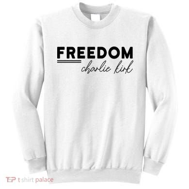 Charlie Kirk Freedom Hero American Values Sweatshirt